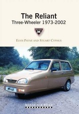 The Reliant Three Wheeler 1973-2002 by Stuart Cyphus Book The Cheap Fast Free