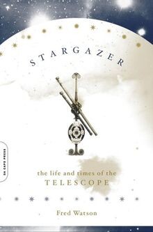 Stargazer the life and times - the,