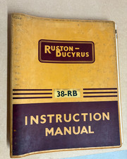 Ruston Bucyrus 38-RB Instruction Manual & Parts list EST. 1948 Onwards