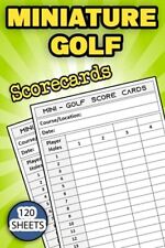 Miniature Golf ScoreCards 120 Score Sheets for Mini Golf Players Mini Golf Sc...