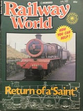 Back issue: Railway World magazine: 1982-07: July: Ian Allan.