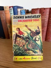 Uncharted seas by Dennis Wheatley 