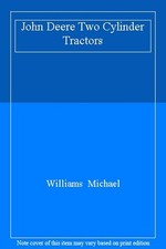 John Deere Two-Cylinder