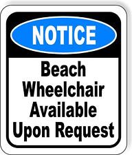 NOTICE Beach Wheelchair