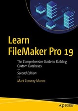 Learn FileMaker Pro 19: The
