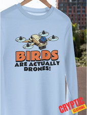Birds Are Drones T-Shirt Funny