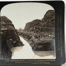 Making the Dirt Fly" Construction Gang & Steam Shovels Work Culebra Stereoview