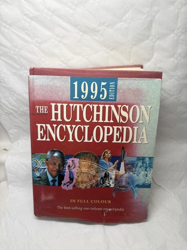 Hutchinson encyclopedia 1995 - encyclopedia,
