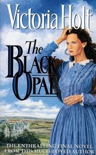 The Black Opal by Holt