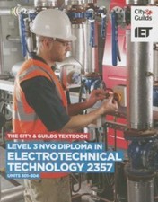 CITY GUILDS - LEVEL 3 NVQ DIPLOMA - ELECTROTECHNICAL TECHNOLOGY 2357 - Good Cond
