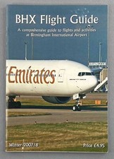 BHX FLIGHT GUIDE WINTER 2007/08 BIRMINGHAM TIMETABLE AIRPORT TIMETABLES UK
