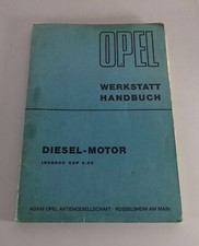 Workshop Manual Opel Blitz Diesel Engine Indenor XDP 4.90 from 12/1968