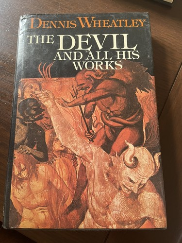 The devil and - his, works