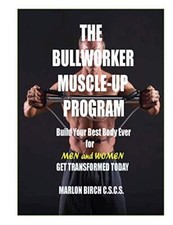 The Bullworker Muscle-up