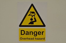 DANGER OVERHEAD HAZARD A4 sign or sticker construction building scaffolding fall