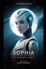 Sophia the Humanoid Robot Sci