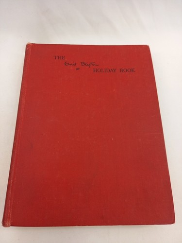 The enid blyton holiday book - the,