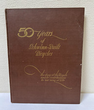 50 years of Schwinn-Built