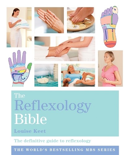 The reflexology bible - the,