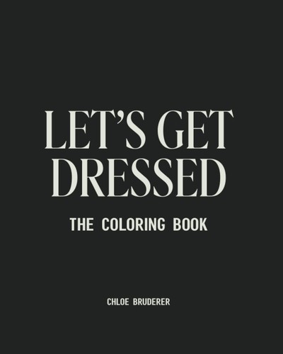 Let get dressed - let's,