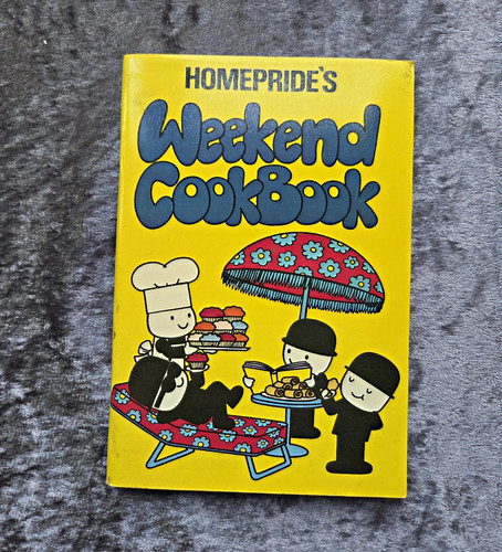 Homepride weekend cookbook - weekend,