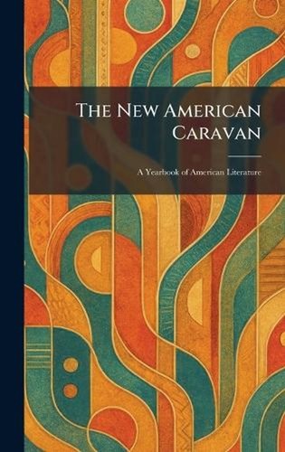 The new american caravan - new,