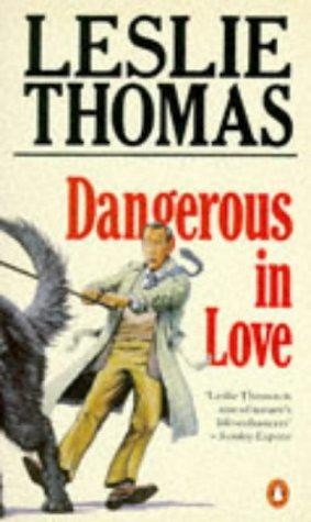 Dangerous love a - dangerous, love:
