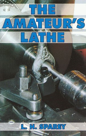 The amateur lathe sparey - lathe,
