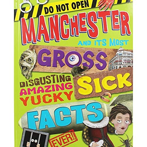 Manchester gross sick facts - manchester,
