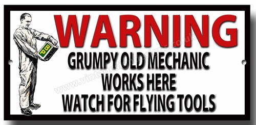 Warning grumpy old mechanic - warning,