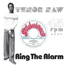 TENOR SAW RING THE ALARM 7"