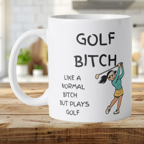 Golf bitch funny - golf,