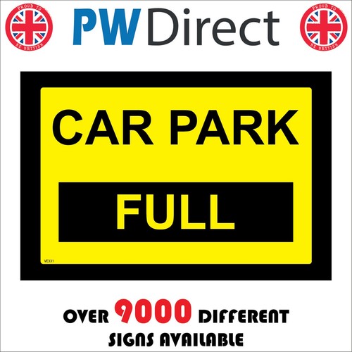 Sign car park full - car,