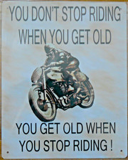 when you get old METAL  SIGN 