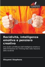 Recidivit, intelligenza