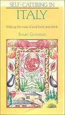 Self Catering in Italy, Grossman, Susan, Used; Very Good Book
