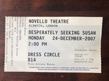 Unused Ticket For Desperately Seeking Susan the Musical 2007. Blondie Madonna 