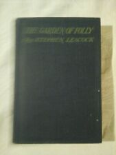The Garden of Folly by Stephen Leacock (John Lane Bodley Head, 1924) 1st Ed. HB