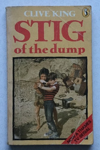 Stig the dump clive king - stig,