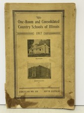 Antique 1917 One Room & Consolidated Country Schools (Building Plans) Illinois