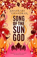Song of the Sun God, Shankari Chandran