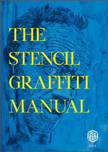The stencil graffiti - the, by