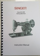 SINGER SEWING MACHINE CLASS 99