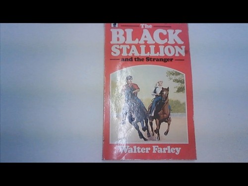 The black stallion and - the,