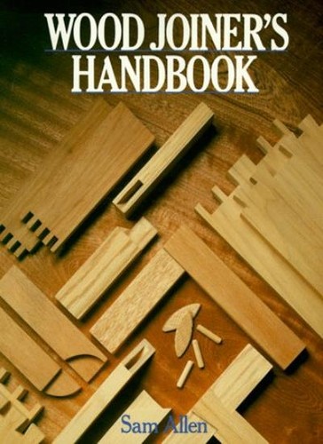 Wood joiner handbook sam - joiner's, handbook,sam