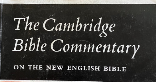 The cambridge bible commentary - cambridge,