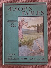 Lovely Aesop's Fable Illustrated by F.C. Tilney 1939