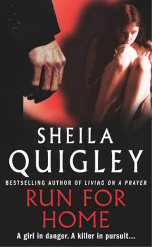 Run for home sheila quigley - for,