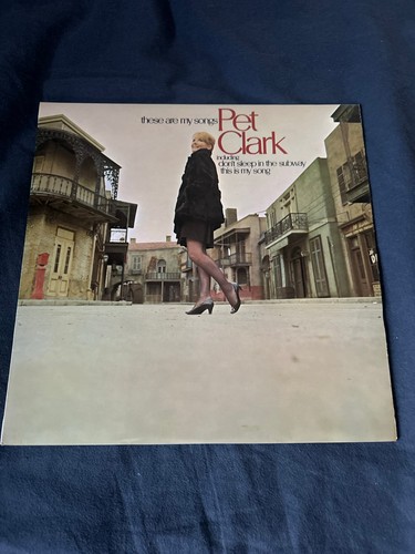Petula clark these are my - these,