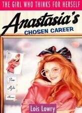 Anastasia's Chosen Career (Lions),Lois Lowry